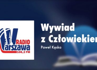 Wywiad z Człowiekiem – RADIOBOOK Radia Warszawa