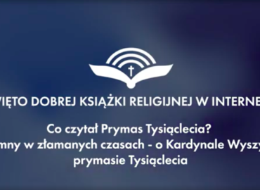 Niezłomny w złamanych czasach – o Kardynale Stefanie Wyszyńskim, Prymas Tysiąclecia – debata